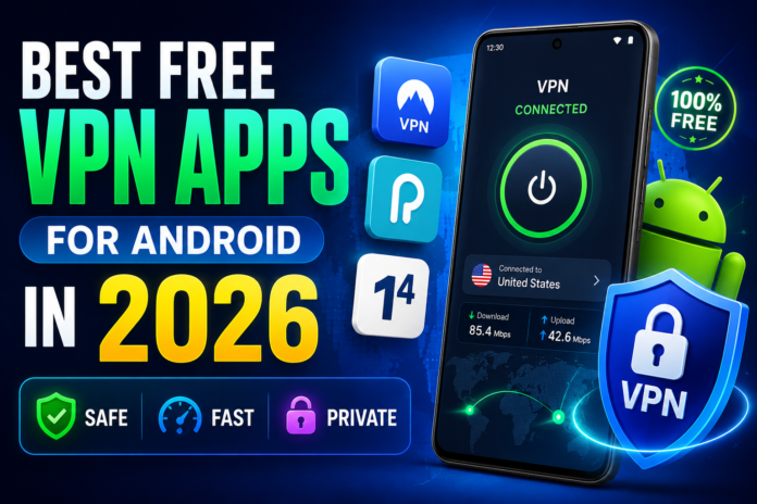 best free VPN apps for Android